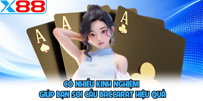 Soi Cầu Baccarat - Bí Quyết Làm Chủ Bàn Cược Tại X88 - SPINMEADOW.GARDEN
