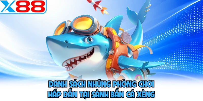 Bắn Cá Xèng X88 - Bật Mí Phương Pháp Hạ Gục Boss Siêu Nhanh - SPINMEADOW.GARDEN