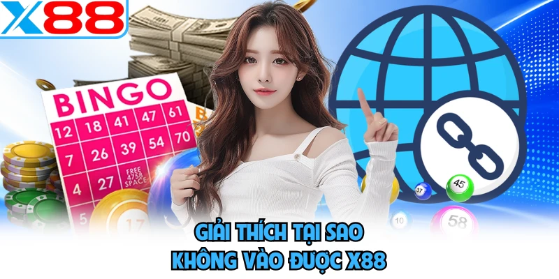 Tại Sao Không Vào Được X88 - Xử Lý Nhanh Trong Tích Tắc - SPINMEADOW.GARDEN