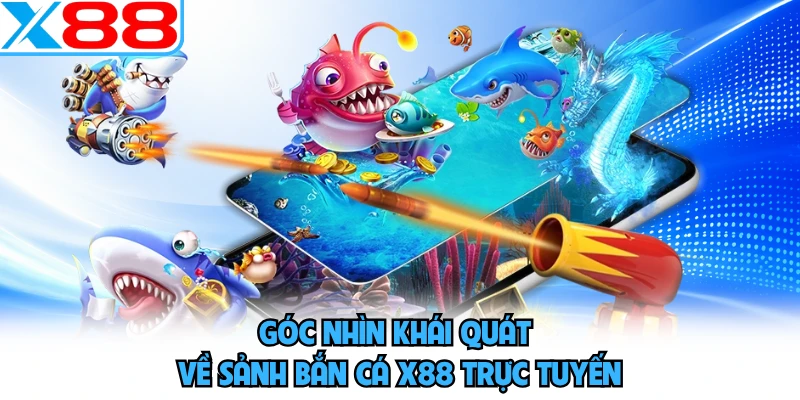 Bắn Cá X88 Gây Sốt Với Cuộc Săn Dưới Biển Cực Cuốn - SPINMEADOW.GARDEN
