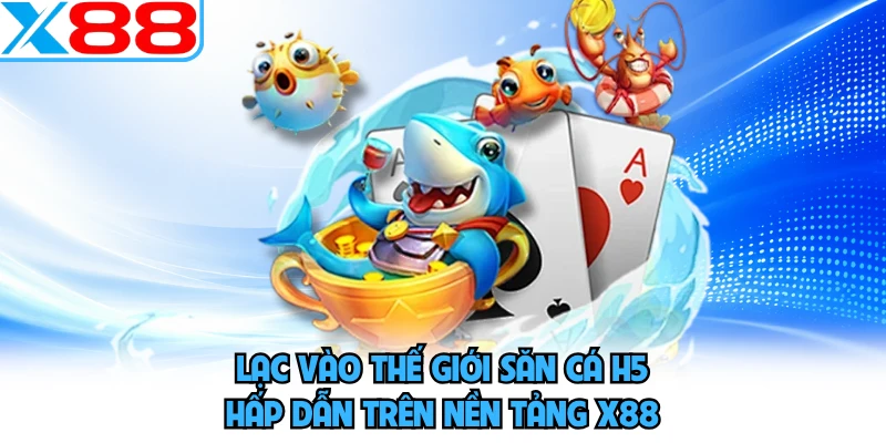 Bắn Cá H5 X88 - Siêu Bão Xả Đạn Càn Quét Hũ Đại Dương 2026 - SPINMEADOW.GARDEN