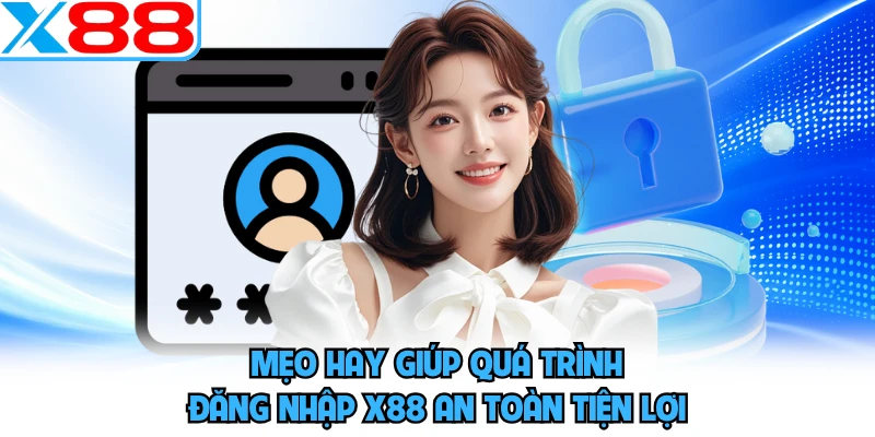Đăng Nhập X88 - Săn Ngay Cơn Mưa Quà Tặng Khủng Mỗi Ngày - SPINMEADOW.GARDEN