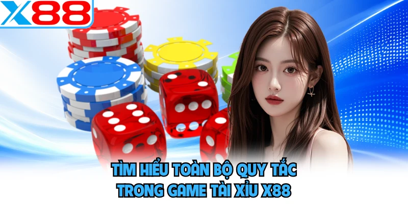 Tài Xỉu X88 - Màn Lắc Xí Ngầu Nghẹt Thở, Thưởng Lớn Tức Thì - SPINMEADOW.GARDEN