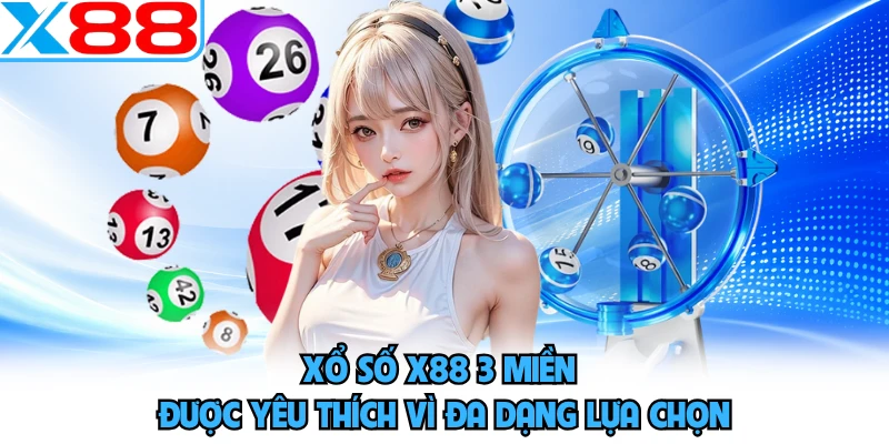 Xổ Số X88 - Đón Những Kỳ Quay Với Cơ Hội Trúng Hấp Dẫn - SPINMEADOW.GARDEN